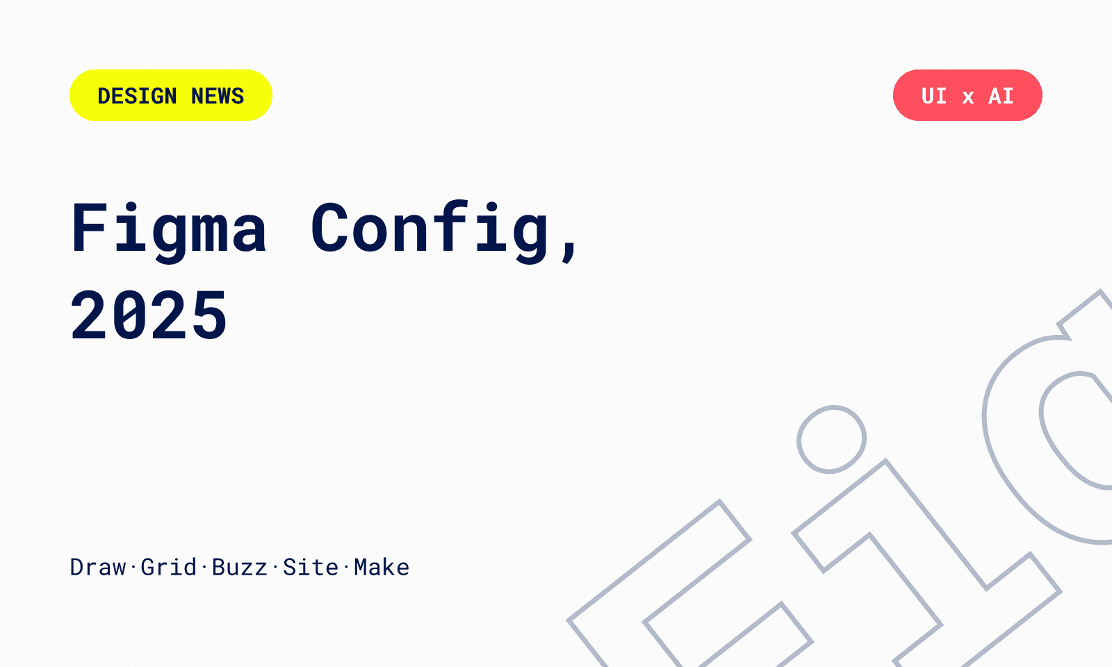 Figma Config 2025